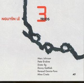 Three Trios - Le Nguyen, Cinelu Mino