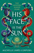 Throne of Khetara: His Face is the Sun Corpora Michelle Jabès