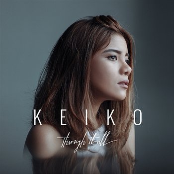 Through It All - Keiko Necesario