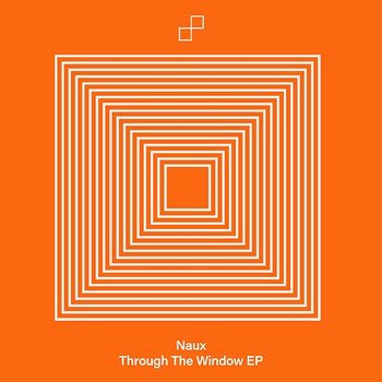 Through The Window - Naux