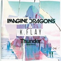 Thunder Imagine Dragons, K.Flay