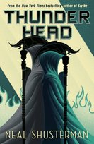 Thunderhead Shusterman Neal