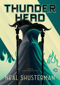 Thunderhead. Żniwa śmierci. Tom 2 - ebook epub - Shusterman Neal