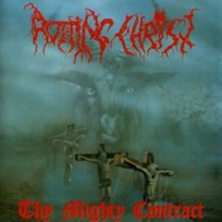 Thy Mighty Contract Rotting Christ