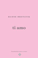 Ti Amo Orstavik Hanne