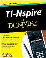 TI-Nspire For Dummies - Mccalla Jeff, Ouellette Steve