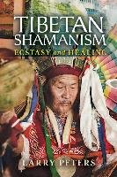 Tibetan Shamanism - Peters Larry