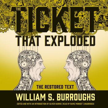 Ticket That Exploded - Harris Oliver, Burroughs William S.