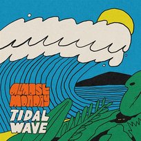 tidal wave almost monday