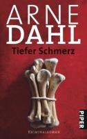 Tiefer Schmerz - Dahl Arne