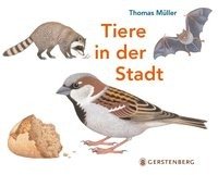 Tiere in der Stadt - Muller Thomas