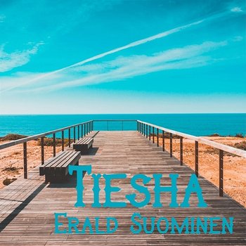 Tiesha - Erald Suominen