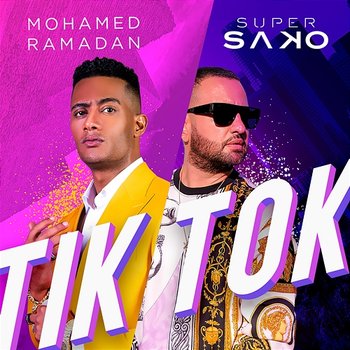 TIK TOK - Super Sako & Mohamed Ramadan