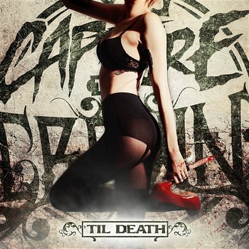 Til Death - Capture The Crown