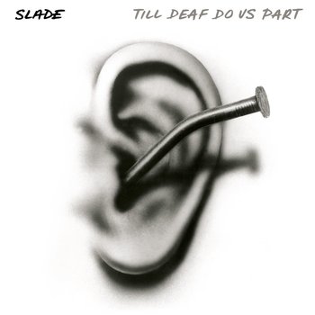 Till Deaf Do Us Part, płyta winylowa - Slade