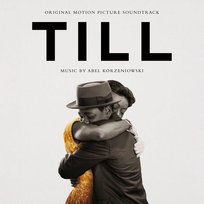 Till (Original Motion Picture Soundrack) Korzeniowski Abel
