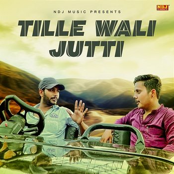Tille Wali Jutti - Subhash Panwar