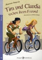 Tim und Claudia Suchen Ihren Freund + audio online. Junge ELI Lekturen Opracowanie zbiorowe