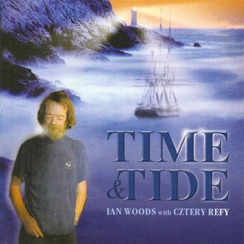 Time And Tide - Cztery Refy