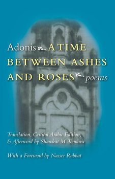 Time Between Ashes & Roses - Adonis