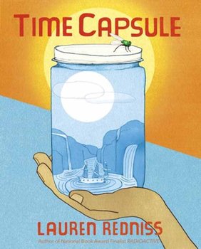 Time Capsule - Lauren Redniss