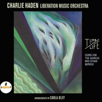 Time / Life - Charlie Haden Liberation Music Orchestra