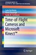 Time-of-Flight Cameras and Microsoft Kinect (TM) - Mutto Carlo Dal, Zanuttigh Pietro, Cortelazzo Guido M.
