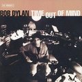 Time Out Of Mind - Dylan Bob