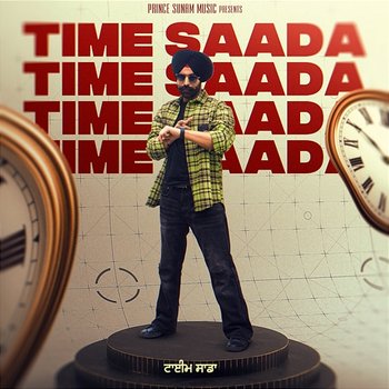 Time Saada - Prince sunam wala, Dreamboydb & Ishan Johar