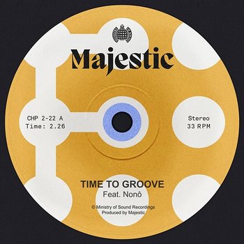 Time to Groove - Majestic feat. Nonô