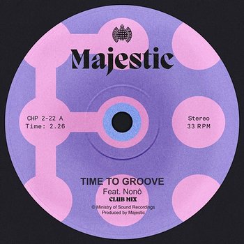 Time To Groove - Majestic feat. Nonô