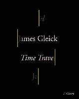 Time Travel - Gleick James