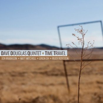 Time Travel - Dave Douglas Quintet