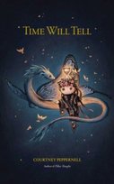 Time Will Tell Peppernell Courtney