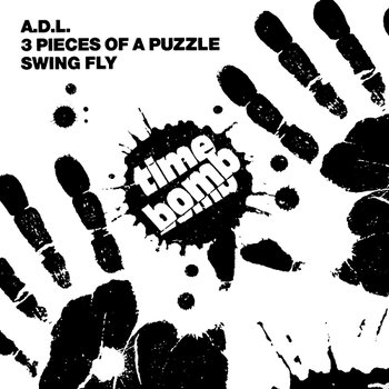 Timebomb - A.D.L., 3 Pieces of a Puzzle, Swingfly