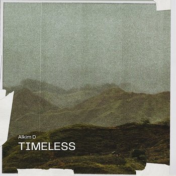 Timeless - Alkim D