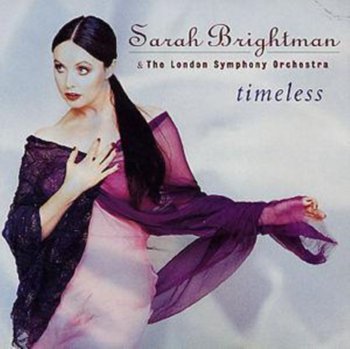 Timeless - London Symphony Orchestra, Brightman Sarah