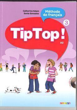 Tip Top 3 A2 Podręcznik + CD - Adam Catherine, Gonzalez Sonia