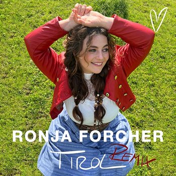 Tirol - Ronja Forcher