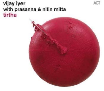Tirtha - Iyer Vijay