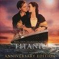 Titanic: Original Motion Picture Soundtrack - Anniversary Edition - James Horner