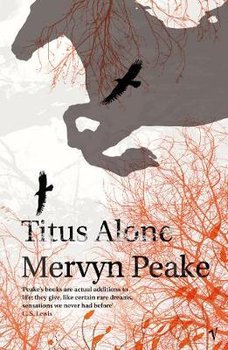 Titus Alone - Peake Mervyn