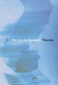 Tkanka - ebook epub - de Barbaro Natalia