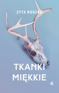 Tkanki miękkie - Rudzka Zyta