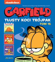 Tłusty koci trójpak. Garfield. Tom 15