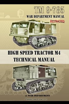 TM 9-785 High Speed Tractor M-4 Technical Manual - Department War