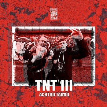 TNT 3 - EP - AchtVier & TaiMO