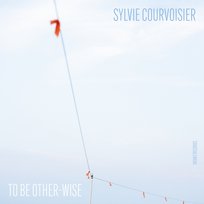 To Be Other-wise Courvoisier Sylvie