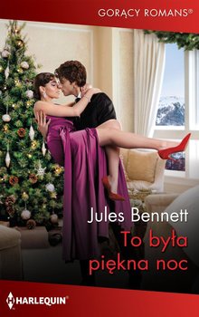 To była piękna noc - Bennett Jules