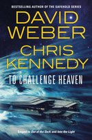 To Challenge Heaven David Weber